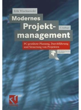 预订 Modernes Projektmanagement: PC-gestützte Planung, Durchführung und Steuerung von Projekten: 9783322868725