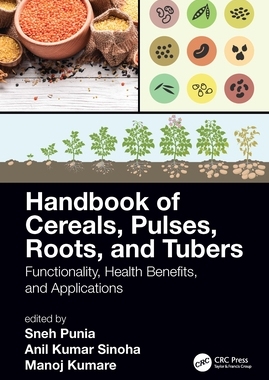【预订】Handbook of Cereals, Pulses, Roots, and Tubers 9780367692506