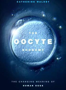 [预订]The Oocyte Economy 9781478004110