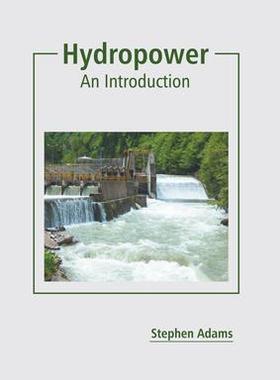 [预订]Hydropower: An Introduction 9781639873197