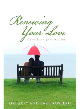 预订 Renewing Your Love: Devotions for Couples: 9781512720556