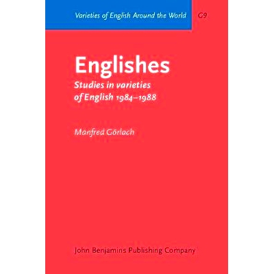 预订 Englishes. Studies in varieties of English 1984–1988.: 9789027248671