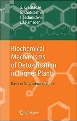【预订】Biochemical Mechanisms of Detoxification in Higher Plants 9783540289968
