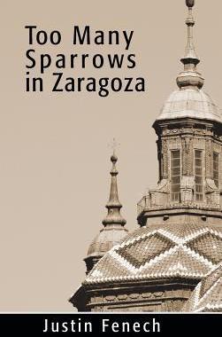 [预订]Too Many Sparrows in Zaragoza 9781481742948