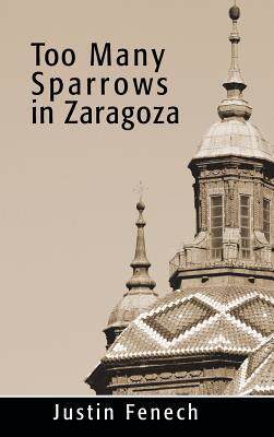 [预订]Too Many Sparrows in Zaragoza 9781481742948