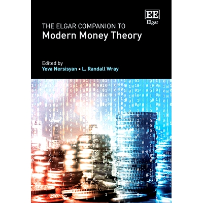 预订 The Elgar Companion to Modern Money Theory 埃尔加现代货币理论指南: 9781788972239