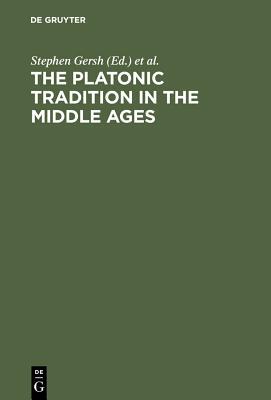 【预订】The Platonic Tradition in the Middle Ages 9783110168440
