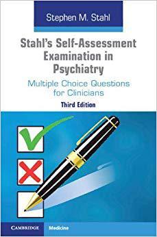 【预售】Stahl’s Self-Assessment Examination in Psychiatry