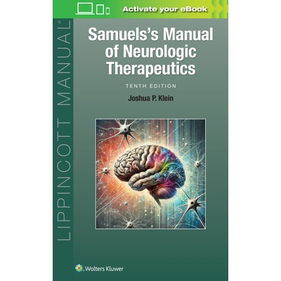 预订 Samuels’s Manual of Neurologic Therapeutics Samuels神经病学治疗手册: 9781975218317