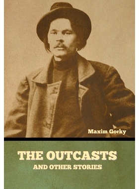 预订 The Outcasts, and Other Stories: 9798888301227