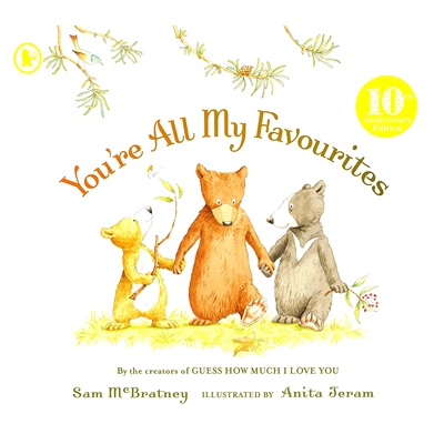 You're All My Favourites 你们*是我的* 英文原版绘本 猜猜我有多爱你作者