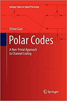 【预售】Polar Codes: A Non-Trivial Approach to Channel Coding