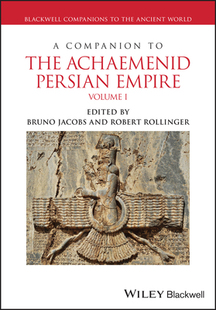 Achaemenid The Companion Persian 預(yù)訂 Empire 9781119174288