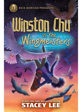 预订 Rick Riordan Presents: Winston Chu vs. the Wingmeisters: 9781368075398