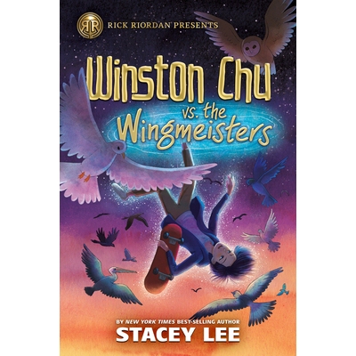 预订 Rick Riordan Presents: Winston Chu vs. the Wingmeisters: 9781368075398