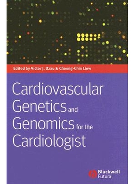 预订 Cardiovascular Genetics And Genomics For The Cardiologist 心脏病学家用的心血管遗传学与基因组: 9781405133944