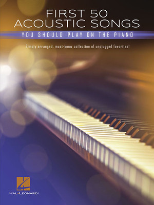 【预订】First 50 Acoustic Songs You Should Play on Piano