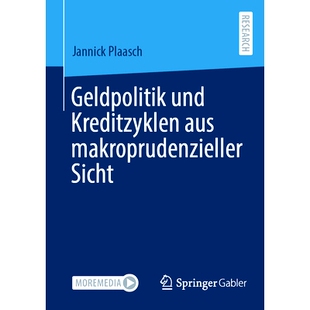 预订 Geldpolitik und Kreditzyklen aus makroprudenzieller Sicht: 9783658465971