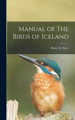 [预订]Manual of The Birds of Iceland 9781015457515