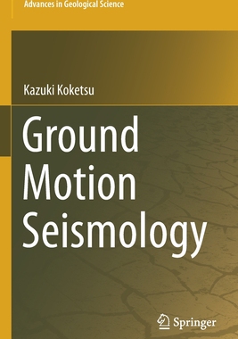 【预订】Ground Motion Seismology 9789811585722