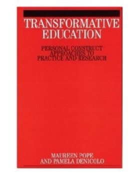 预订 Transformative Education - Personal Construct Approaches To Practice And Research 变革教育–实践与研究的个人建构方