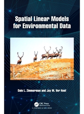 预订 Spatial Linear Models for Environmental Data 环境数据的空间线性模型: 9780367183349