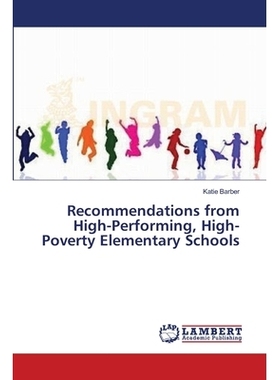 预订 Recommendations from High-Performing, High-Poverty Elementary Schools: 9783659566486