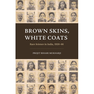 种族科学 Skins Race Coats 预订 白色外套：印度 1920 棕色皮肤 White 1920–66 India 978022682301 Science Brown