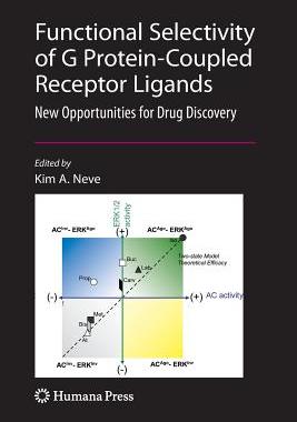 【预订】Functional Selectivity of G Protein-Coupled Receptor Ligands