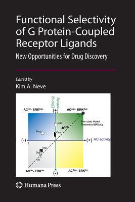 【预订】Functional Selectivity of G Protein-Coupled Receptor Ligands