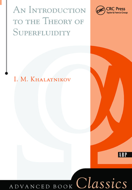 【预订】An Introduction to the Theory of Superfluidity