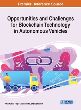 【预订】Opportunities and Challenges for Blockchain Technology in Autonomous Vehicles