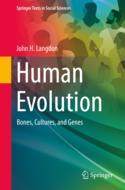 【预订】Human Evolution: Bones, Cultures, and Genes 9783031141560