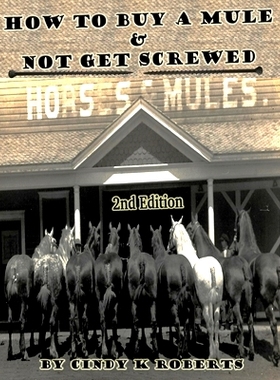 预订 How To Buy A Mule & Not Get Screwed: 9781546414070
