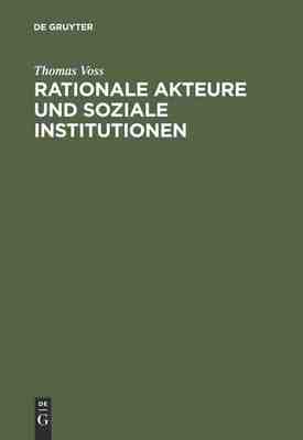 【预订】Rationale Akteure und soziale Institutionen 9783486525113