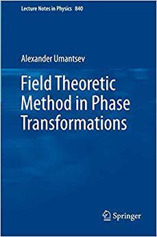 【预订】Field Theoretic Method in Phase Transformations 9781461414865