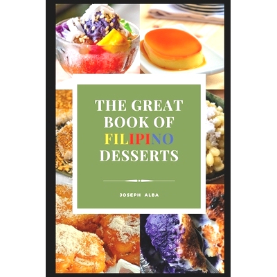 预订 The Great Book of Filipino Desserts: 9798324545765