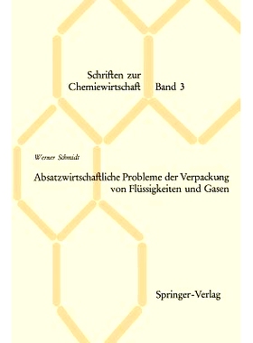 预订 Absatzwirtschaftliche Probleme der Verpackung von Flüssigkeiten und Gasen: 9783540033967
