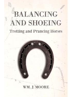 预订 Balancing and Shoeing Trotting and Prancing Horses