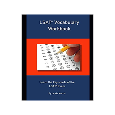 [预订]LSAT Vocabulary Workbook: Learn the key words of the LSAT Exam 9781694277985