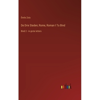 预订 De Drie Steden; Rome, Roman I To Bind: Bind 2 - in grote letters: 9783368378271