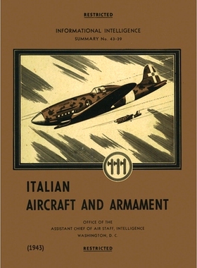 预订 Italian Aircraft and Armament (1943): 9781474537087