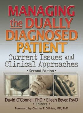 【预订】Managing the Dually Diagnosed Patient
