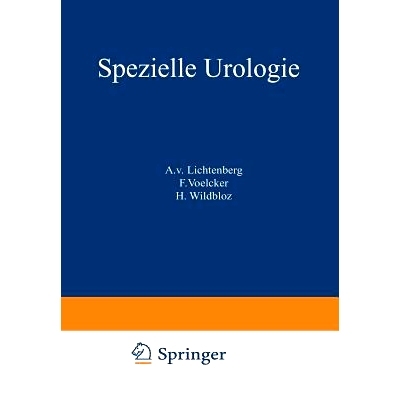 预订 Handbuch der Urologie: Band 4: Spezielle Urologie II: Tuberkulose. Aktinomykose. Syphilis. Steinkrankheiten. Hydron