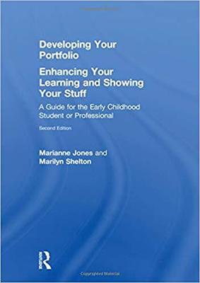 【预售】Developing Your Portfolio – Enhancing Your Learning and Showing Your Stuff