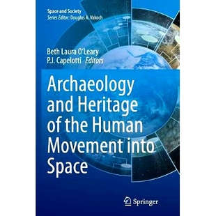 Human 9783319352855 and Space into Movement the Heritage Archaeology 预订