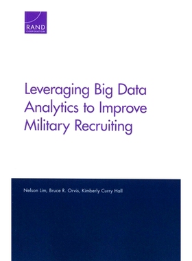 预订 Leveraging Big Data Analytics to Improve Military Recruiting: 9781977403421