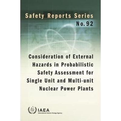 预订 Consideration of External Hazards in Probabilistic Safety Assessment for Single Unit and Multi-Unit Nuclear Power P