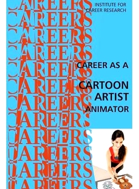 预订 Career as a Cartoon Artist: Animator: 9781514746790