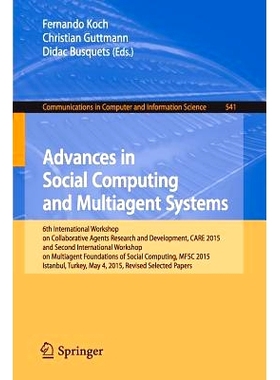 预订 Advances in Social Computing and Multiagent Systems: 6th International Workshop on Collaborative Agents Research an